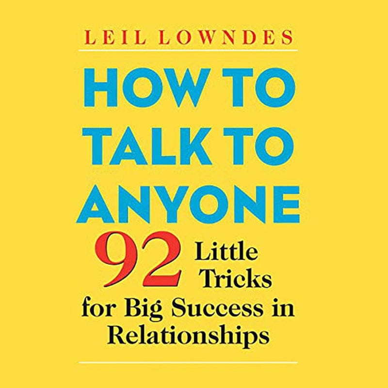 HOW TO TALK TO ANYONE