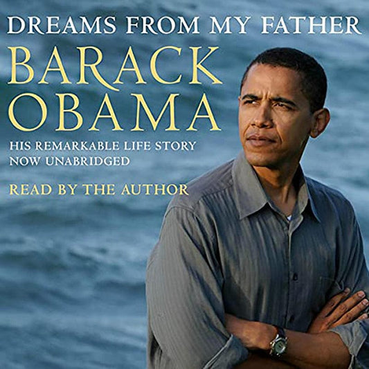 DREAMS FROM MY FATHER
